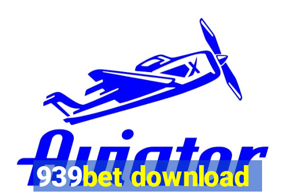 939bet download